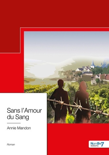 Emprunter Sans l'amour du sang livre