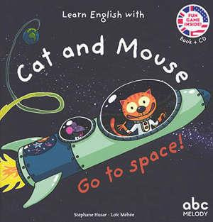 Emprunter GO TO SPACE - CAT AND MOUSE - LIVRE AUDIO livre