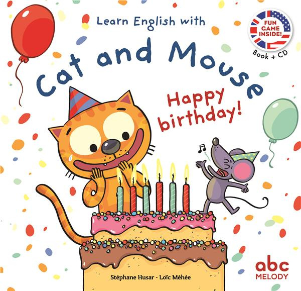 Emprunter HAPPY BIRTHDAY - CAT AND MOUSE - LIVRE CD livre