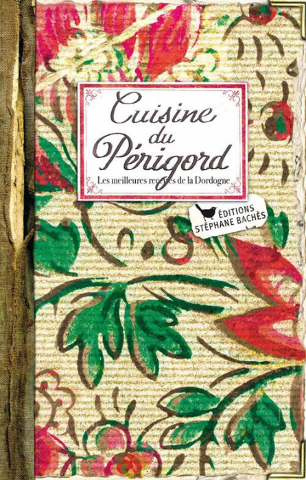 Emprunter Cuisine du Périgord livre