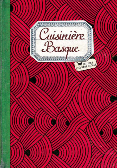 Emprunter Cuisinière Basque livre