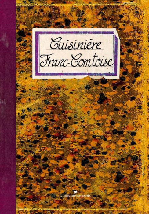 Emprunter Cuisinière Franc-Comtoise livre