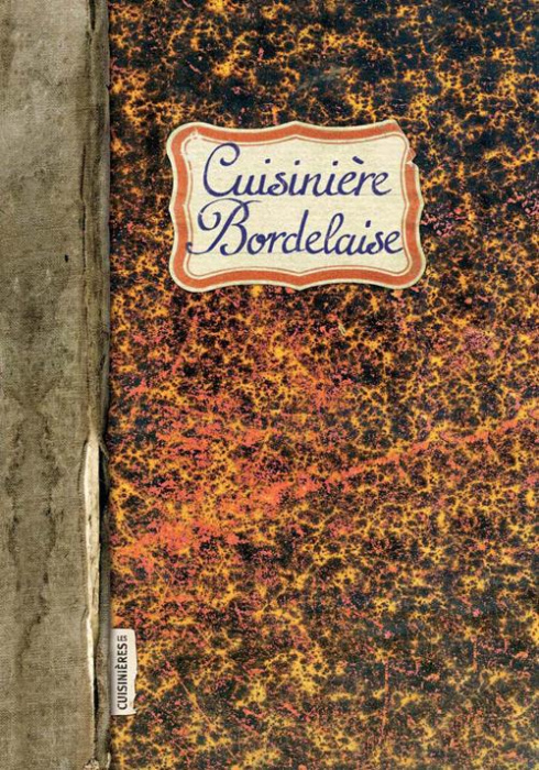 Emprunter Cuisinière bordelaise livre
