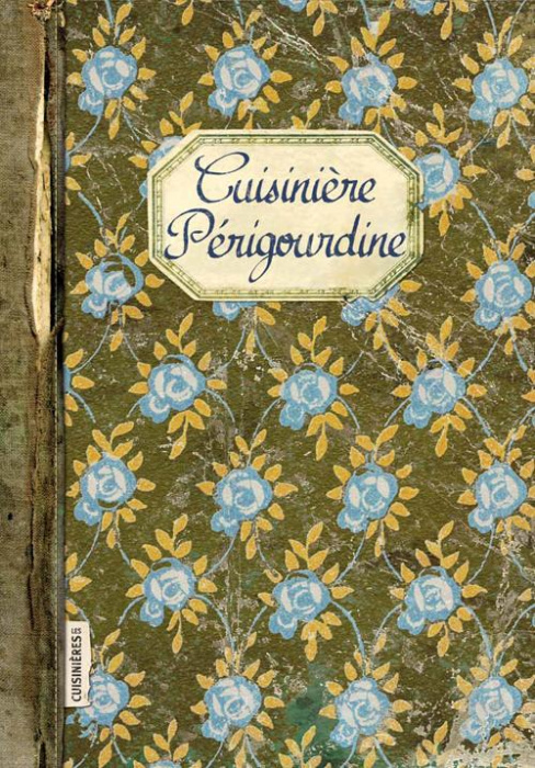 Emprunter Cuisinière périgourdine livre