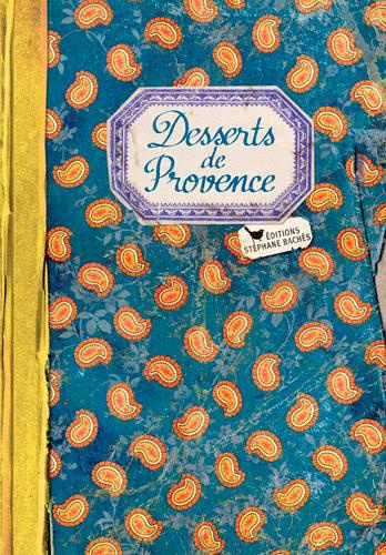 Emprunter Desserts de Provence livre