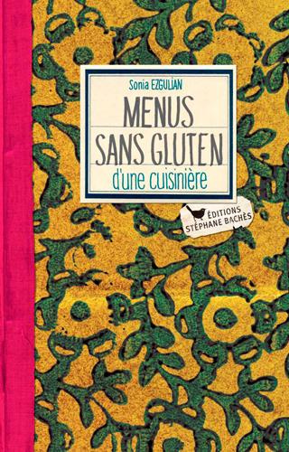 Emprunter Menus sans gluten d'une cuisinière livre
