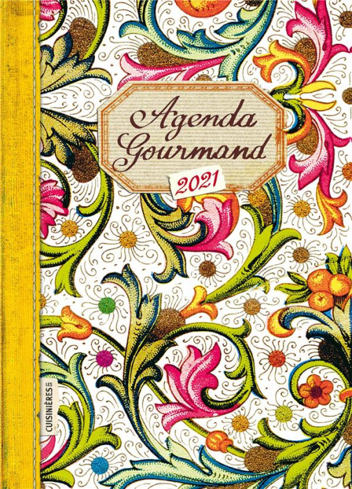 Emprunter Agenda gourmand. Edition 2021 livre