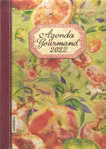 Emprunter Agenda gourmand. Edition 2022 livre