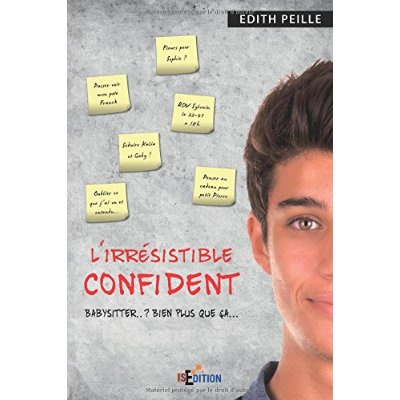 Emprunter L'irrésistible confident livre
