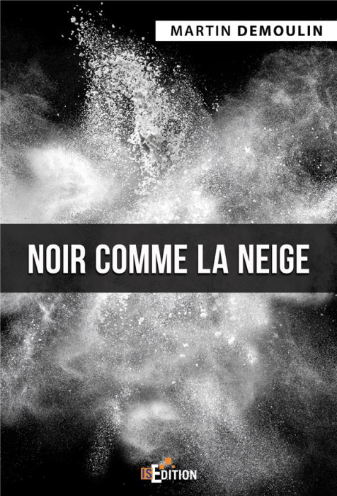 Emprunter Noir comme la neige livre