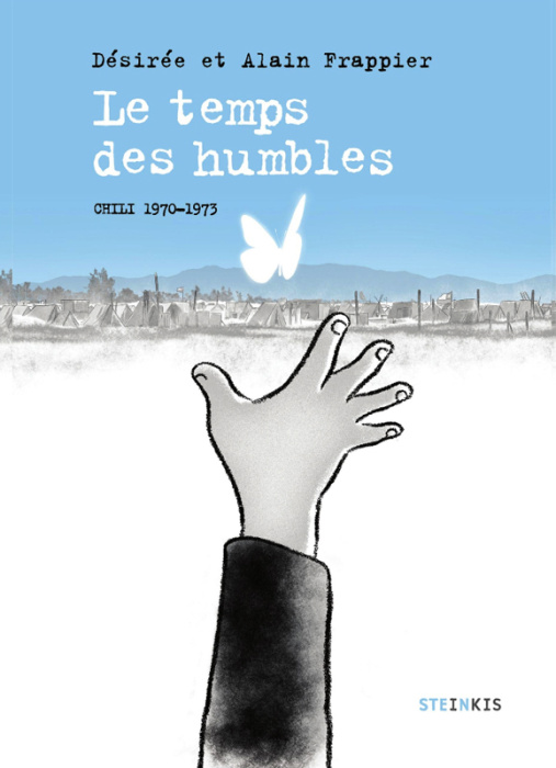 Emprunter Le temps des humbles. Chili 1970-1973 livre