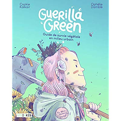 Emprunter Guerilla Green. Guide de survie végétale en milieu urbain livre
