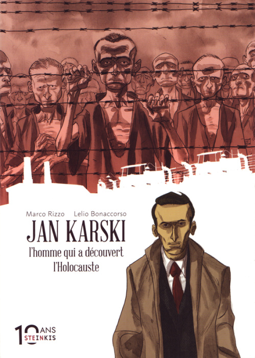 Emprunter Jan Karski. L'homme qui a découvert l'Holocauste livre