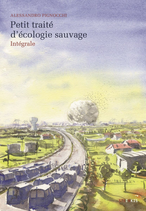 Emprunter Petit traité d'écologie sauvage - Intégrale livre