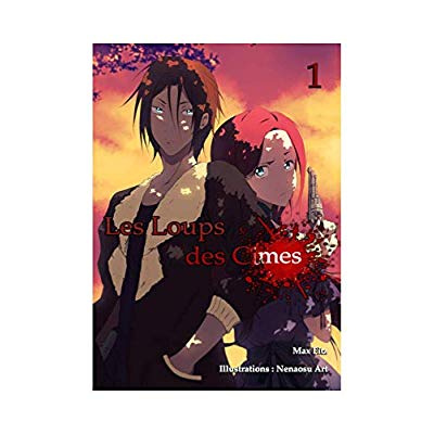 Emprunter Les loups des cimes. Tome 1 livre