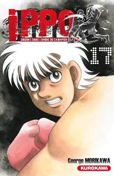 Emprunter Ippo, saison 5 : Dans l'ombre du champion Tome 17 livre