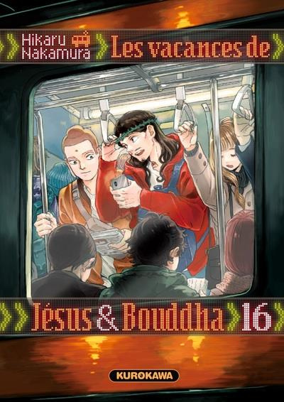 Emprunter Les vacances de Jésus & Bouddha Tome 16 livre