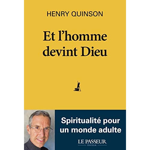 Emprunter Et l'Homme devint Dieu. Spiritualité pour un monde adulte livre