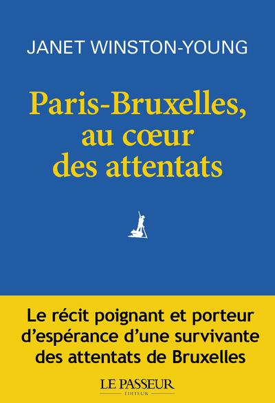 Emprunter Paris-Bruxelles, au coeur des attentats livre