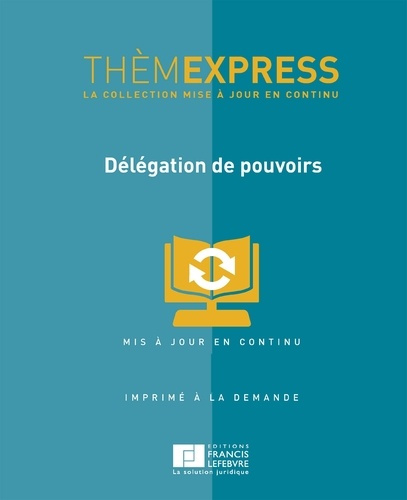 Emprunter THEMEXPRESS-DELEGATION DE POUVOIRS livre