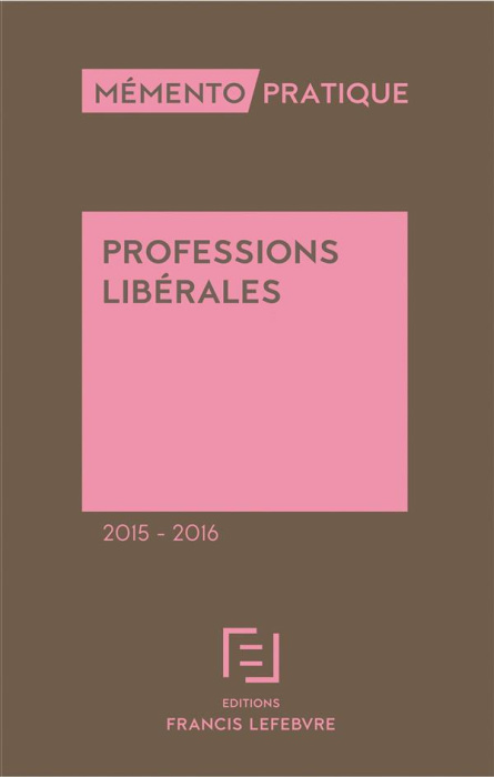 Emprunter Professions libérales. Edition 2015-2016 livre