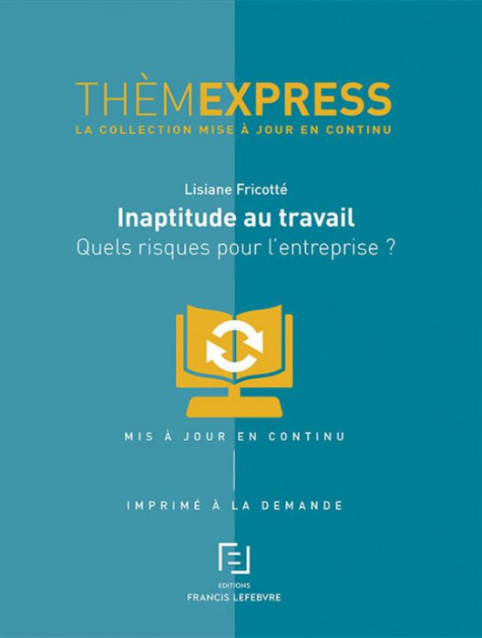 Emprunter Inaptitude au travail. Quels risques pour l'entreprise ? livre