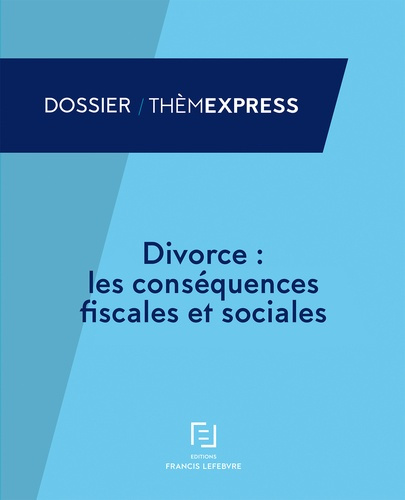 Emprunter Divorce : les conséquences fiscales et sociales livre