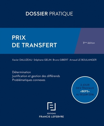 Emprunter Prix de transfert. Détermination, justification et gestion des différends, problématiques connexes, livre