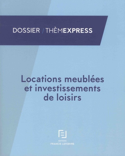 Emprunter Locations meublées et investissements de loisirs livre