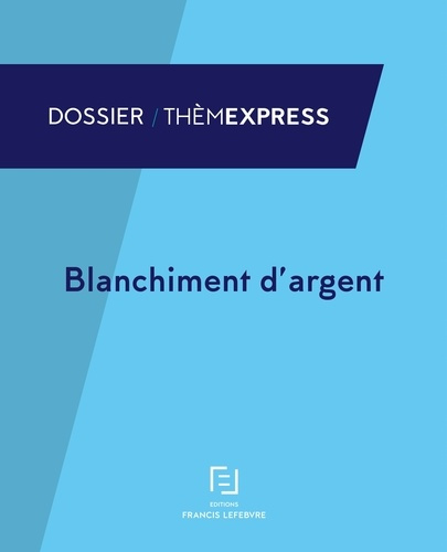 Emprunter Blanchiment d'argent. Prévention et répression livre