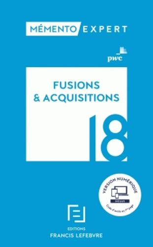 Emprunter Fusions et acquisitions. Edition 2018 livre