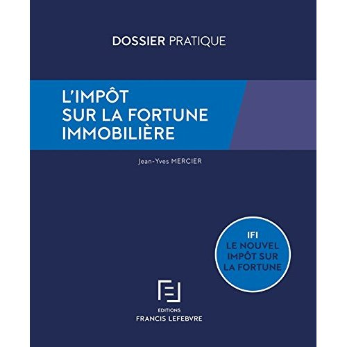Emprunter L'impôt sur la fortune immobilière livre