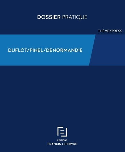 Emprunter Dispositif Duflot-Pinel-Denormandie livre