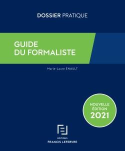 Emprunter Guide du formaliste. Edition 2021 livre