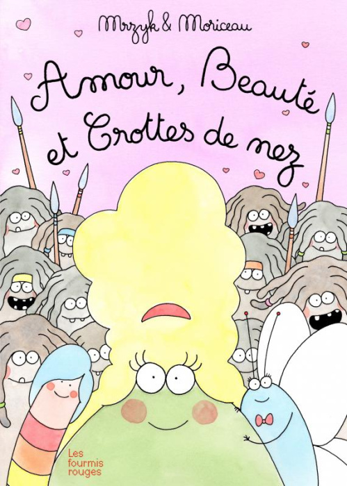 Emprunter Amour, beauté et crottes de nez livre