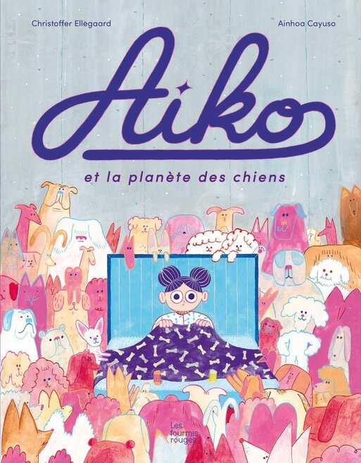 Emprunter Aiko et la planète des chiens livre
