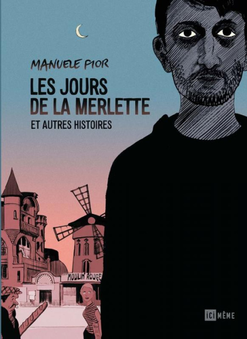 Emprunter Les jours de la merlette et autres histoires livre