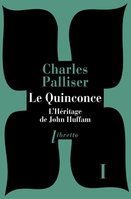 Emprunter Le Quinconce Tome 1 : L'héritage de John Huffman livre