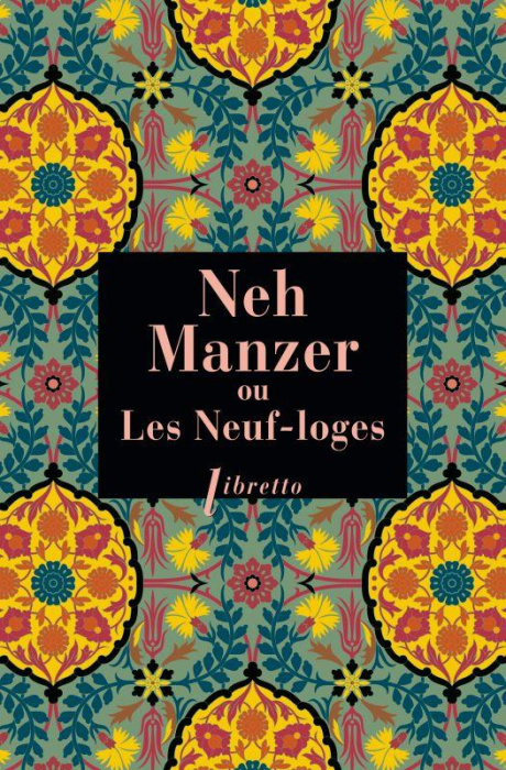 Emprunter Neh Manzer ou Les Neuf-loges livre