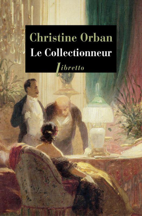 Emprunter Le Collectionneur livre