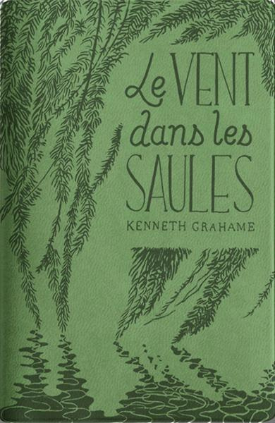 Emprunter Le vent dans les saules. Edition collector livre