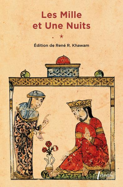 Emprunter Les mille et une nuits tome 1. Dames insignes et serviteurs galants livre