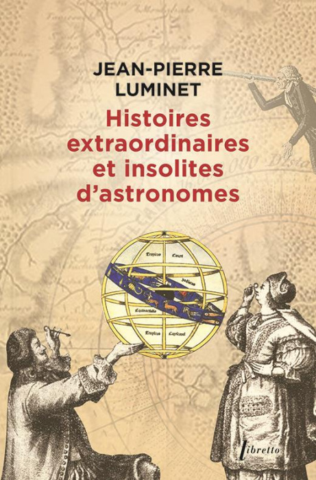 Emprunter Histoires extraordinaires et insolites d'astronomes livre