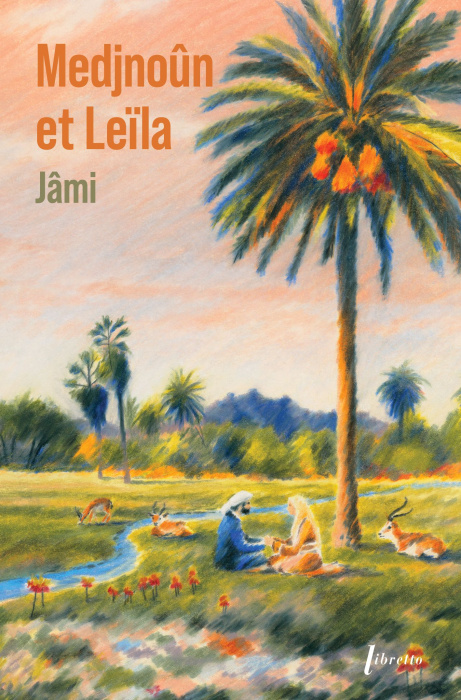 Emprunter Medjnoun et Leïla. Edition collector livre