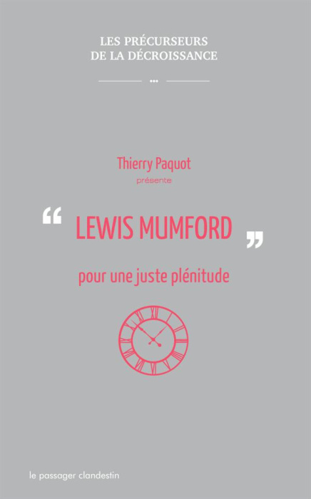 Emprunter Lewis Mumford pour une juste plénitude livre