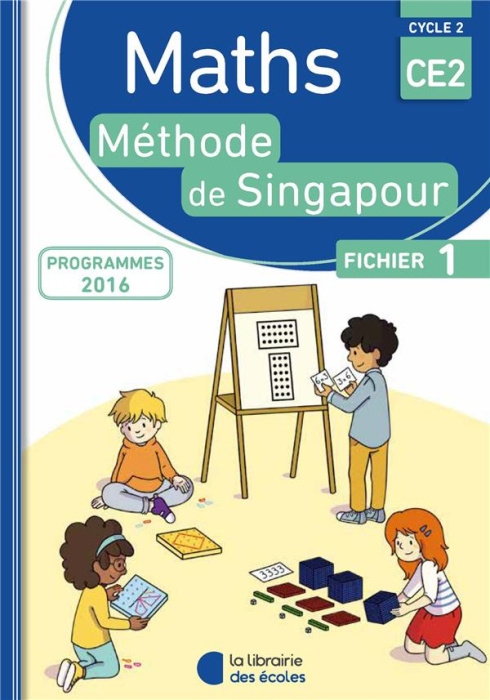 Emprunter Maths CE2 Méthode de Singapour. Fichier 1, Edition 2018 livre