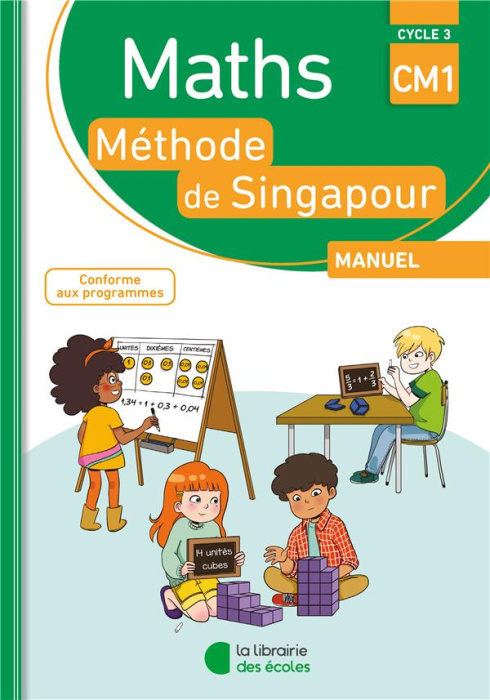 Emprunter Maths Méthode de Singapour Manuel CM1. Cycle 3 livre