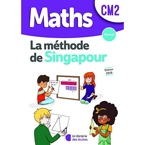 Emprunter Maths CM2 La méthode de Singapour. Manuel, Edition 2019 livre