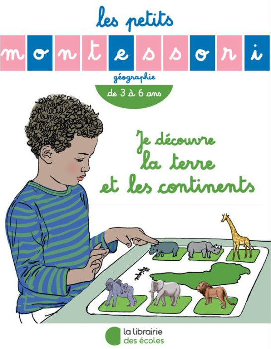 Emprunter Je découvre la Terre et les continents. De 3 à 6 ans livre