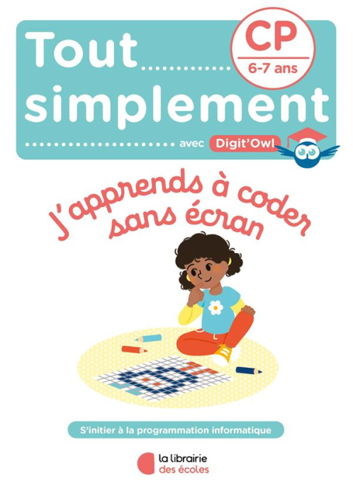 Emprunter J’apprends à coder sans écran CP livre